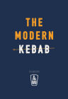 The Modern Kebab By Le Bab Cover Image