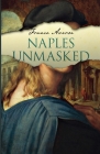 Naples Unmasked Cover Image