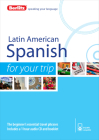Berlitz Language: Latin American Spanish for Your Trip By Berlitz Publishing Cover Image