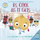 The Cool Bean Presents: As Cool as It Gets: Over 150 Stickers Inside! A Christmas Holiday Book for Kids (The Food Group) By Jory John, Pete Oswald (Illustrator) Cover Image