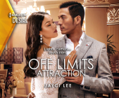 Off Limits Attraction By Jayci Lee, Kurt Sanchez Kanazawa (Read by), Juliet Ann Maura (Read by) Cover Image