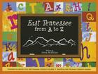 East Tennessee from A to Z Cover Image