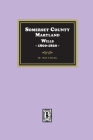 Somerset County, Maryland Wills, 1800-1820 Cover Image