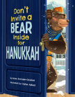 Don't Invite a Bear Inside for Hanukkah Cover Image