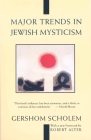 Major Trends in Jewish Mysticism By Gershom Scholem Cover Image