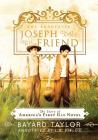 The Annotated Joseph and His Friend: The Story of the America's First Gay Novel Cover Image