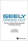 Geely Drives Out: The Rise of the New Chinese Automaker in the Global Landscape Cover Image