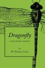 Dragonfly: A Childhood Memoir By W. Nikola-Lisa Cover Image