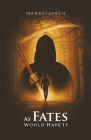 As Fates Would Have it Cover Image