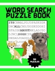It's All About Dogs Word Seach Puzzle Book: 100 Puzzles Great for puppy loving adults and kids ages 9-12 By Persinger Creations Cover Image