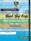 Black Boy Kings - Word Empowerment Series - Vocabulary Building - Chapter 1 Cover Image