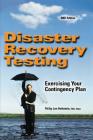 Disaster Recovery Testing: Exercising Your Contingency Plan Cover Image