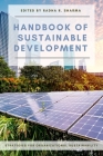 Handbook of Sustainable Development: Strategies for Organizational Sustainability By Radha R. Sharma (Editor) Cover Image