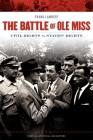 The Battle of Ole Miss: Civil Rights V States' Rights (Critical Historical Encounters) By Frank Lambert Cover Image