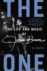 The One: The Life and Music of James Brown By RJ Smith Cover Image