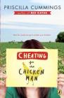 Cheating for the Chicken Man Cover Image