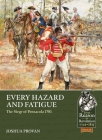 Every Hazard and Fatigue: The Siege of Pensacola, 1781 (From Reason to Revolution) By Joshua Provan Cover Image