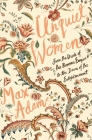 Unquiet Women: From the Dusk of the Roman Empire to the Dawn of the Enlightenment Cover Image