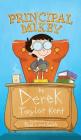 Principal Mikey By Derek Taylor Kent, Paul Louis Smith (Illustrator) Cover Image