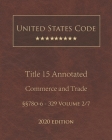 United States Code Annotated Title 15 Commerce and Trade 2020 Edition §§78o-6 - 329 Volume 2/7 Cover Image