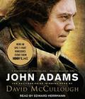 John Adams By David McCullough, Edward Herrmann (Read by) Cover Image