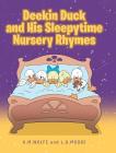 Deekin Duck and His Sleepytime Nursery Rhymes Cover Image