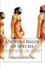 On the Origin of Species: PRESERVATION OF The FAVOURED RACES IN THE STRUGGLE FOR LIFE. Cover Image