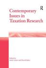 Contemporary Issues in Taxation Research (Business/Management Studies S) Cover Image