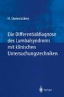Die Differentialdiagnose Des Lumbalsyndroms Mit Klinischen Untersuchungstechniken Cover Image