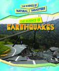 The Science of Earthquakes By Kristi Lew Cover Image