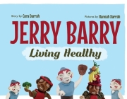 Jerry Barry: Living Healthy Cover Image