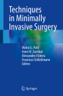 Techniques in Minimally Invasive Surgery By Marco G. Patti (Editor), Amer H. Zureikat (Editor), Alessandro Fichera (Editor) Cover Image