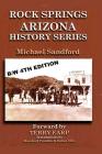 Rock Springs Arizona History Series B/W Edition Cover Image