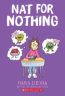 Nat for Nothing: A Graphic Novel (Nat Enough #4) By Maria Scrivan, Maria Scrivan (Illustrator) Cover Image