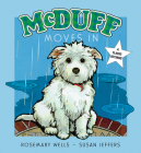 McDuff Moves in By Rosemary Wells, Susan Jeffers (Illustrator) Cover Image