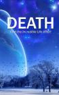 Death: And the Incredible Life After! By Tnt Cover Image