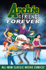 Archie & Friends Forever: Test Cover Image