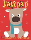 ❄ Libro de Colorear Navidad ❄ El Gran Álbum De La Navidad Para Dibujar ❄ Colorear Niños 8 Años: ❄ Christmas Coloring Book Cover Image