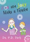 Zoe and Joey Make a Friend Cover Image