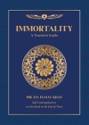 Immortality: A Traveler's Guide By Pir Zia Inayat Khan Cover Image