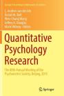 Quantitative Psychology Research: The 80th Annual Meeting of the Psychometric Society, Beijing, 2015 (Springer Proceedings in Mathematics & Statistics #167) By L. Andries Van Der Ark (Editor), Daniel M. Bolt (Editor), Wen-Chung Wang (Editor) Cover Image