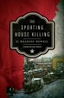 The Sporting House Killing: A Gilded Age Legal Thriller Cover Image