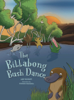 The Billabong Bush Dance By Amy Dunjey, Tyrown Waigana (Illustrator) Cover Image