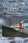 Winds of Change: Two Sicilian Families Immigrate to America By Richard J. Nasca Cover Image