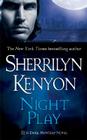 Night Play (Dark-Hunter Novels #5) By Sherrilyn Kenyon Cover Image