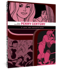 Penny Century: A Love and Rockets Book (The Complete Love and Rockets Library) By Jaime Hernandez Cover Image