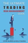 The Ultimate Trading Risk Management Guide Cover Image