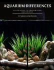 Aquarium Differences: Saltwater vs Freshwater Aquariums By Viktor Vagon Cover Image