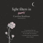 Light Filters In: Poems Lib/E: Poems Cover Image