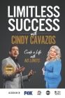 Limitless Success with Cindy Cavazos Cover Image